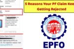 PF Claim Keeps Getting Rejected